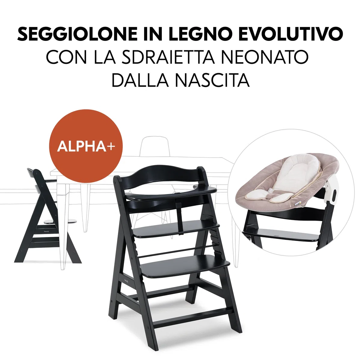 hauck Seggiolone Pappa Alpha Plus Set Newborn - Seggiolone Pappa Bimbi in Legno, Evolutivo con Sdraietta Neonato 2in1 e Cuscino - Nero