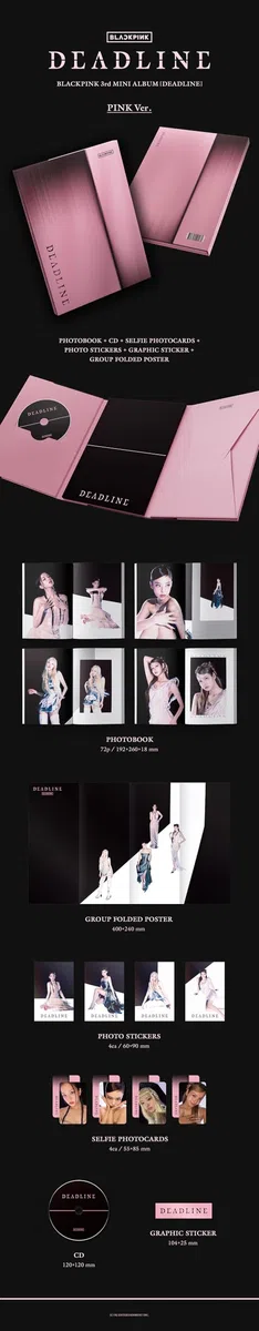 BLACK PINK - 3RD MINI ALBUM DEADLINE, [PINK VERSION]