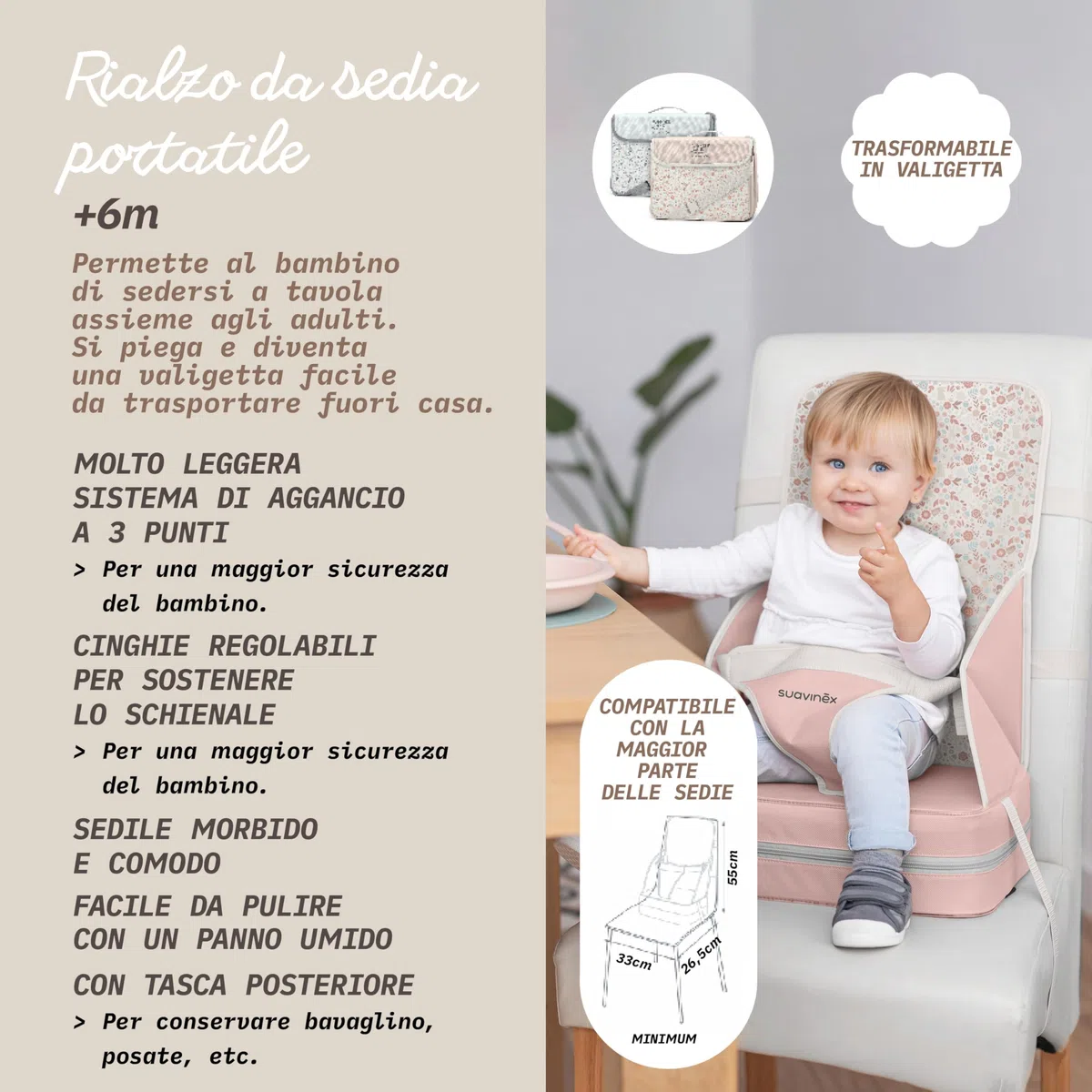 Suavinex, Rialzo sedia portatile per Bimbi +6 Mesi, Rialzo sedia per la pappa,Trasformabile in Borsa, Facile da Pulire, Leggero, con Tracolla, Comodo, Morbido e con Schienale, Rosa