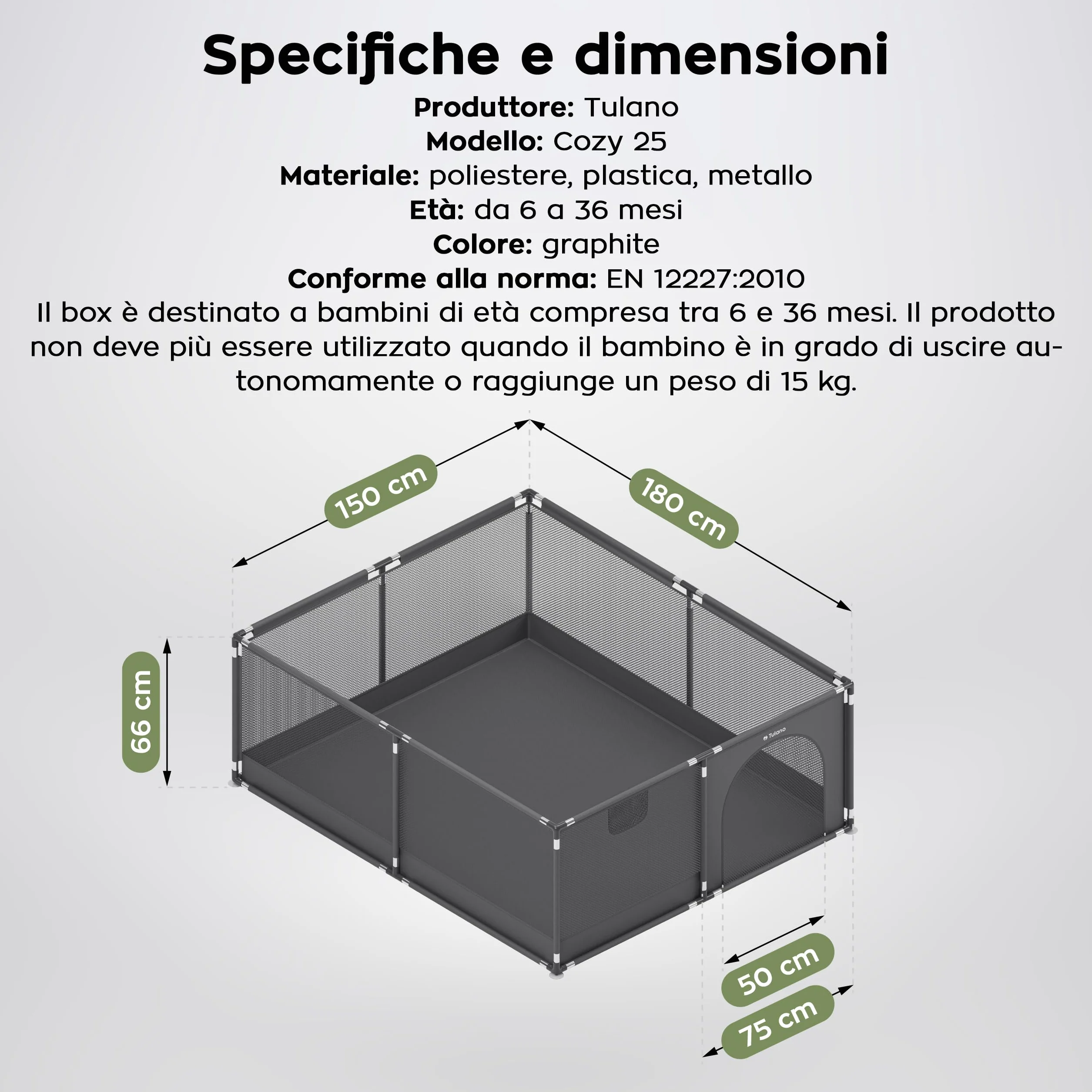 Tulano Cozy 25 Box per Bambini 150x180 cm 6-36 mesi Recinto Neonato con Fondo Struttura in Metallo Rete Traspirante Porta con Cerniera Borsa Inclusa Grafite